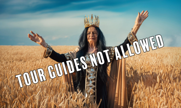 The Queen Hath Spoken: Tour Guides Are Not Allowed!